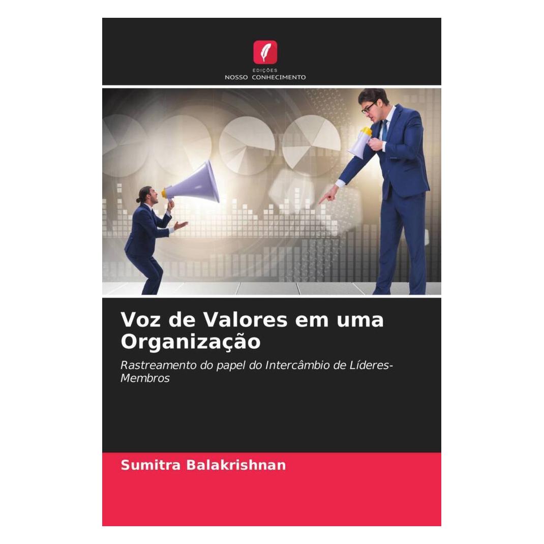 Edicoes Nosso Conhecimento Voz de Valores em uma Organização (Softcover, Sumitra Balakrishnan) (56185939)