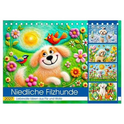 Niedliche Filzhunde - Liebevolle Ideen aus Filz und Wolle (Tischkalender 2027 DIN A5 quer), CALVENDO Monatskalender