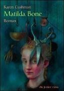 Karen Cushman - Matilda Bone - Preis vom 12.10.2026 11:37:12 h