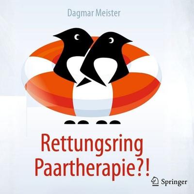Rettungsring Paartherapie?! - Dagmar Meister, Audio, 9783662741078