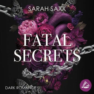 Fatal Secrets - Sarah Saxx, Audio, 4069828194076