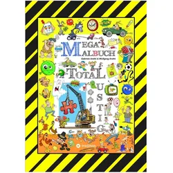 Tredition Mega Malbuch - 250 Seiten Witzige Ausmalmotive - Lustige Themen - Tollpatschige Figuren - Spassige S