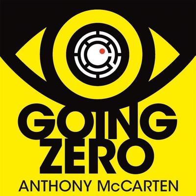 Going Zero - Anthony McCarten, Audio, 9781529090253