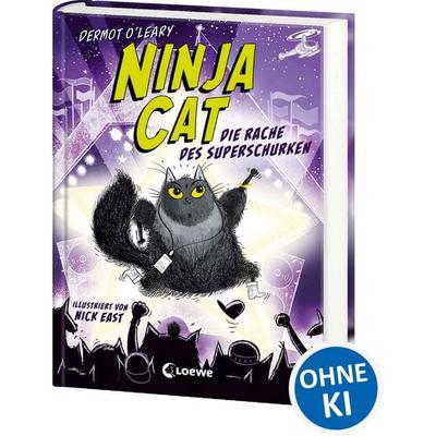 Ninja Cat (Band 3) - Die Rache des Superschurken, Gebundene Ausgabe von Dermot O'Leary; Loewe, 978-3-7432-1433-0