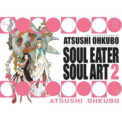 Soul Eater Soul Art 2, Gebundene Ausgabe von Atsushi Ohkubo, John Catt, 978-0-316-55265-3