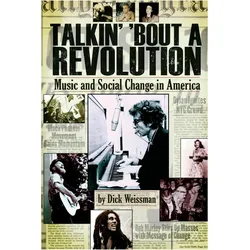 Talkin' 'Bout a Revolution, Fachbücher von Dick Weissman