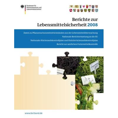 Berichte zur Lebensmittelsicherheit 2008, Taschenbuch von Peter Brandt, Springer Basel, 978-3-0346-0204-4