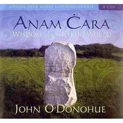 Anam Cara - John O'Donohue; CD, 9781591797876