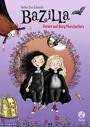 Schmidt, Heike Eva - Bazilla - Ferien auf Burg Morchelfels: Band 3 - Preis vom 18.10.2026 19:22:15 h