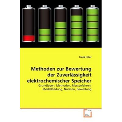 Hiller, F: Methoden zur Bewertung der Zuverlässigkeit elektr, Taschenbuch von Frank Hiller, VDM, 978-3-639-33517-0