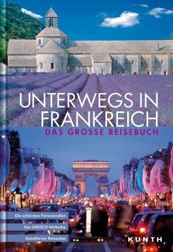 Unterwegs in Frankreich: Das grosse Reisebuch - Preis vom 15.10.2026 23:06:25 h
