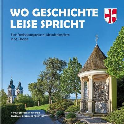 Wo Geschichte leise spricht, Gebundene Ausgabe von , Herramhof Verlag, 978-3-903147-73-7