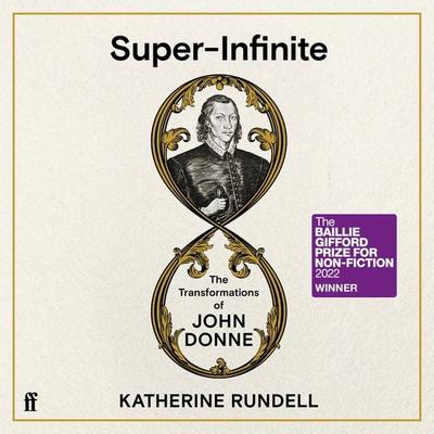 Super-Infinite - Katherine Rundell, Audio, 9780571378258
