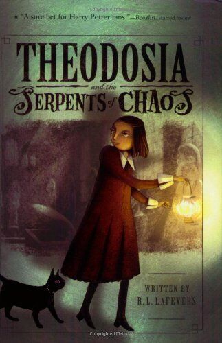 LaFevers, R. L. - Theodosia and the Serpents of Chaos (Theodosia (Quality)) - Preis vom 30.09.2026 09:01:18 h