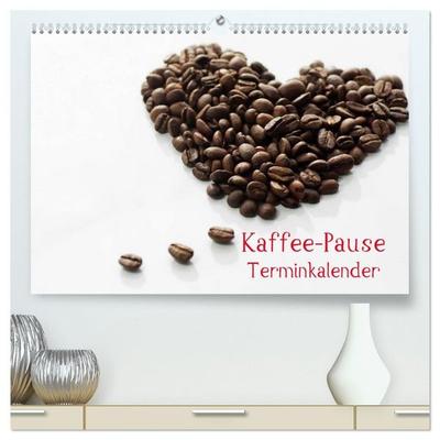 Kaffee-Pause Terminkalender (hochwertiger Premium Wandkalender 2027 DIN A2 quer), Kunstdruck in Hochglanz