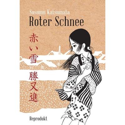 Roter Schnee, Taschenbuch von Katsumata Susumu, Reprodukt