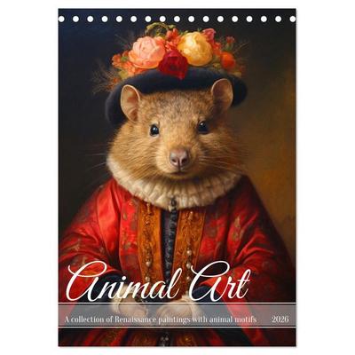 Animal Art - A collection of Renaissance paintings with animal motifs (Desk Calendar 2026 DIN A5 portrait), CALVENDO 12 Month DeskCalendar