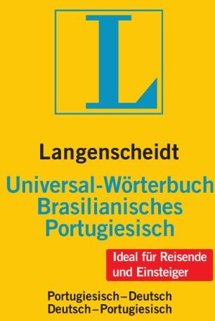 Elza Wagner-Carrozza - Langenscheidt Universal-Wörterbuch Brasilianisches Portugiesisch: Brasilianisch-Deutsch/Deutsch-Brasilianisch: Portugiesisch - Deutsch / Deutsch - ... (Langenscheidt Universal-Wörterbücher) - Preis vom 19.10.2026 19:33:35 h