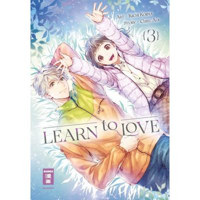 Learn to Love 03, Taschenbuch von Chizu Aoi,Kiichi Kojima, Egmont Manga, 978-3-7555-0570-9