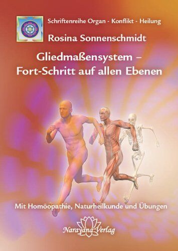 Rosina Sonnenschmidt - Gliedmaßensystem - Fort-Schritt auf allen Ebenen - Preis vom 01.10.2026 17:08:56 h