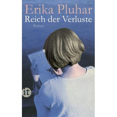 Reich der Verluste, Taschenbuch von Erika Pluhar, Insel, 978-3-458-35982-1