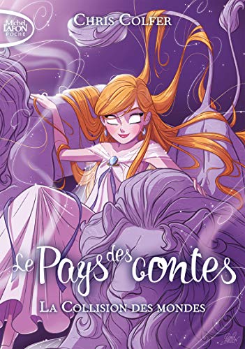 Le Pays des contes. Vol. 6. La collision des mondes - Preis vom 09.10.2026 07:28:09 h