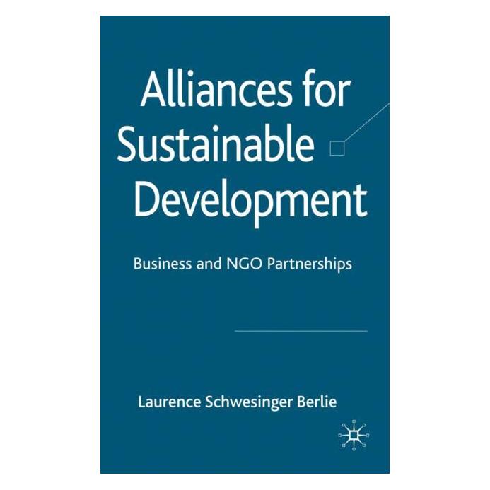 Palgrave Macmillan Uk Berlie:Alliances for Sustainable Develo (Englisch, Hardcover, L Berlie, L. Berlie, Laurence Schwesinger Berlie) (63041692)