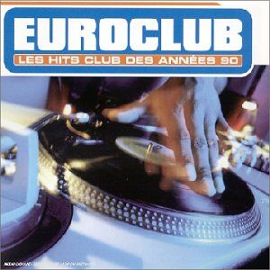 Various - Euroclub - Les Hits Club Des Années 90 - Preis vom 11.10.2026 15:43:13 h