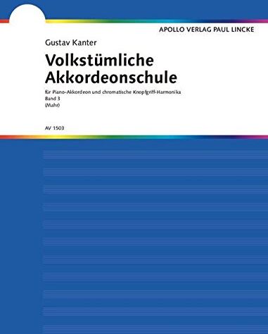 Volkstümliche Akkordeonschule: für Piano-Akkordeon und chromatische Knopfgriff-Harmonika.Band 3 für angehende Solisten (für Instrumente ab 48 Bässen). ... versehene Ausgabe. Band 3. Akkordeon. - Preis vom 09.10.2026 07:28:09 h