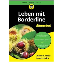 Leben mit Borderline für Dummies, Sachbücher von Laura Smith, Charles H. Elliott