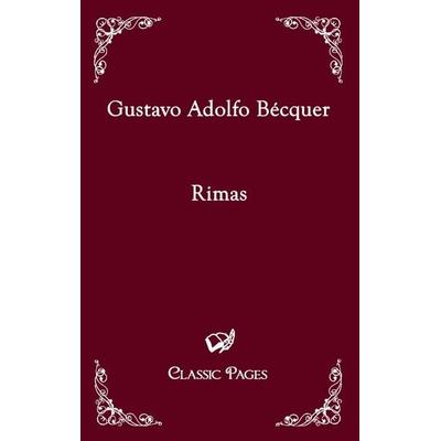 Rimas, Taschenbuch von Gustavo Adolfo Becquer, EHV Academicpress, 978-3-86741-409-8