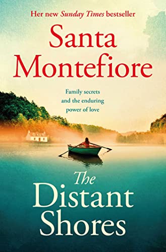Santa Montefiore - The Distant Shores: Family secrets and enduring love - the irresistible new novel from the Number One bestselling author (The Deverill Chronicles) - Preis vom 13.10.2026 19:28:25 h
