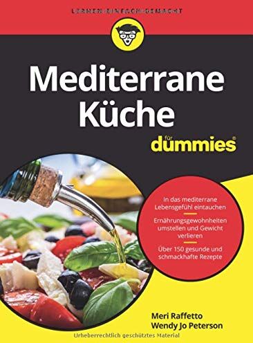 Meri Raffetto - Mediterrane Küche für Dummies - Preis vom 30.09.2026 09:01:18 h