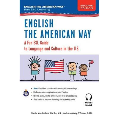 English the American Way: A Fun Guide to English Language 2nd Edition, Taschenbuch von Sheila Mackechnie Murtha,Jane Airey O'Connor; Research &