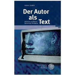 Der Autor als Text, Fachbücher von Nina Gawe