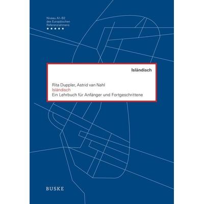 Isländisch. Ein Lehrbuch für Anfänger und Fortgeschrittene, Set von Ríta Duppler,Astrid van Nahl, Buske, H, 978-3-87548-736-7