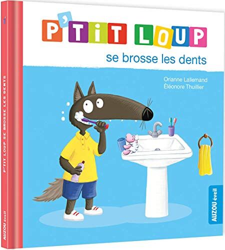 P'tit Loup se brosse les dents - Preis vom 12.10.2026 11:37:12 h