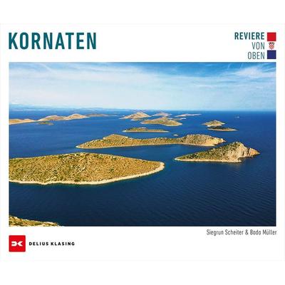 Reviere von oben – Kornaten, Gebundene Ausgabe von Siegrun Scheiter,Bodo Müller, Delius Klasing, 978-3-667-12984-0