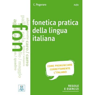 Fonetica pratica della lingua italiana, Taschenbuch von Chiara Pegoraro, Hueber, 978-3-19-045363-4