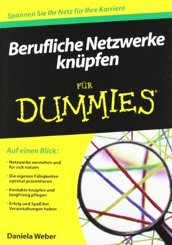 Daniela Weber - Berufliche Netzwerke knüpfen für Dummies (Fur Dummies) - Preis vom 30.09.2026 09:01:18 h