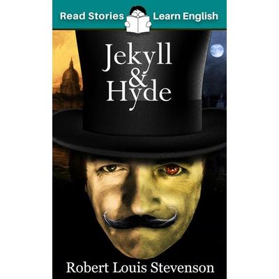 Jekyll and Hyde, Taschenbuch von Karen Kovacs, Read Stories - Learn English, 978-1-914600-06-7