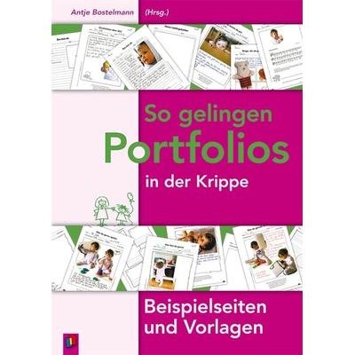 So gelingen Portfolios in der Krippe, Taschenbuch von , Verlag an der Ruhr, 978-3-8346-0466-8