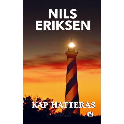 Kap Hatteras, Taschenbuch von Nils Eriksen, Svanen, 978-94-037-2323-5