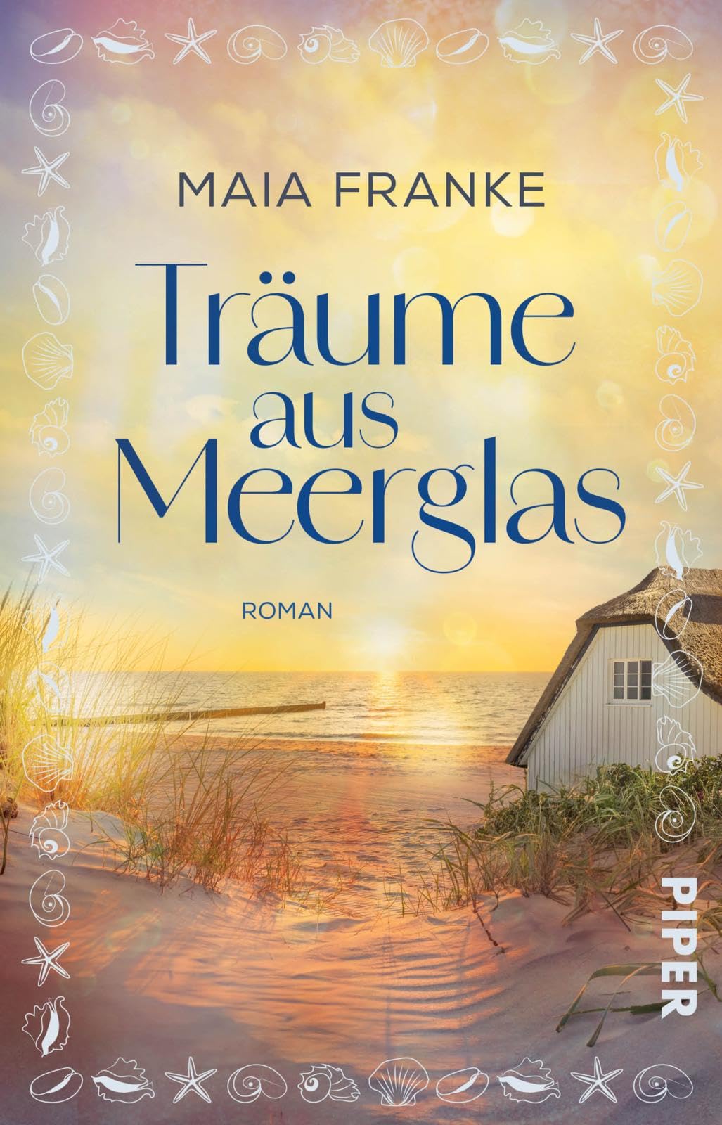 Maia Franke - Träume aus Meerglas: Roman Atmosphärischer Ostsee-Küstenroman mit Wohlfühlgarantie - Preis vom 09.10.2026 07:28:09 h