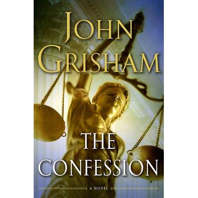 Grisham, J: Confession, Gebundene Ausgabe von John Grisham, Random House LLC US