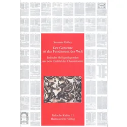 Der Gerechte ist das Fundament der Welt, Fachbücher von Susanne Galley