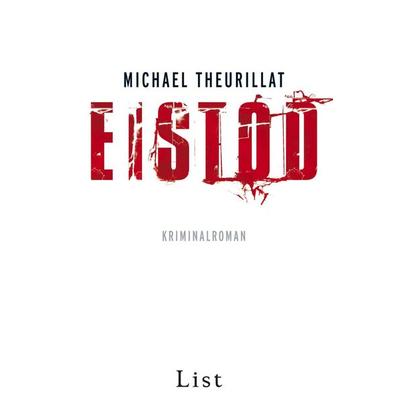 Eistod, Taschenbuch von Michael Theurillat, List Taschenbuch