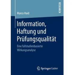 Information, Haftung und Prüfungsqualität, Fachbücher von Marco Haid