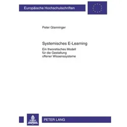 Systemisches E-Learning, Fachbücher von Peter Glanninger