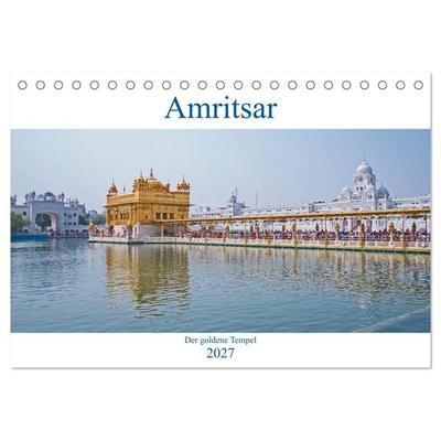 Amritsar - Der goldene Tempel (Tischkalender 2027 DIN A5 quer), CALVENDO Monatskalender